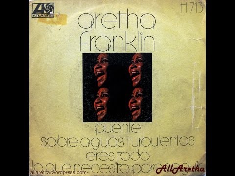 Aretha Franklin - Bridge Over Troubled Water / You're All I Need To Get By - 7