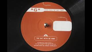 *G* - The Dat With No Name