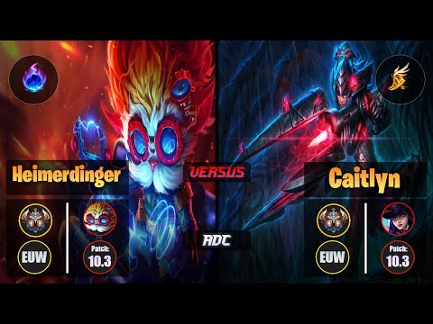 Challenger HEIMERDINGER [Arcane Comet] (ADC) VS  CAITLYN - Challenger EUW Patch 10.3