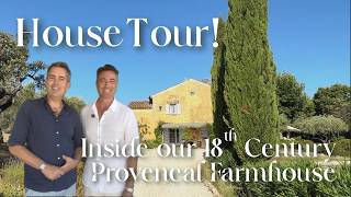 Inside Our 18th-Century Farmhouse in Provence 🇫🇷 | House Tour
