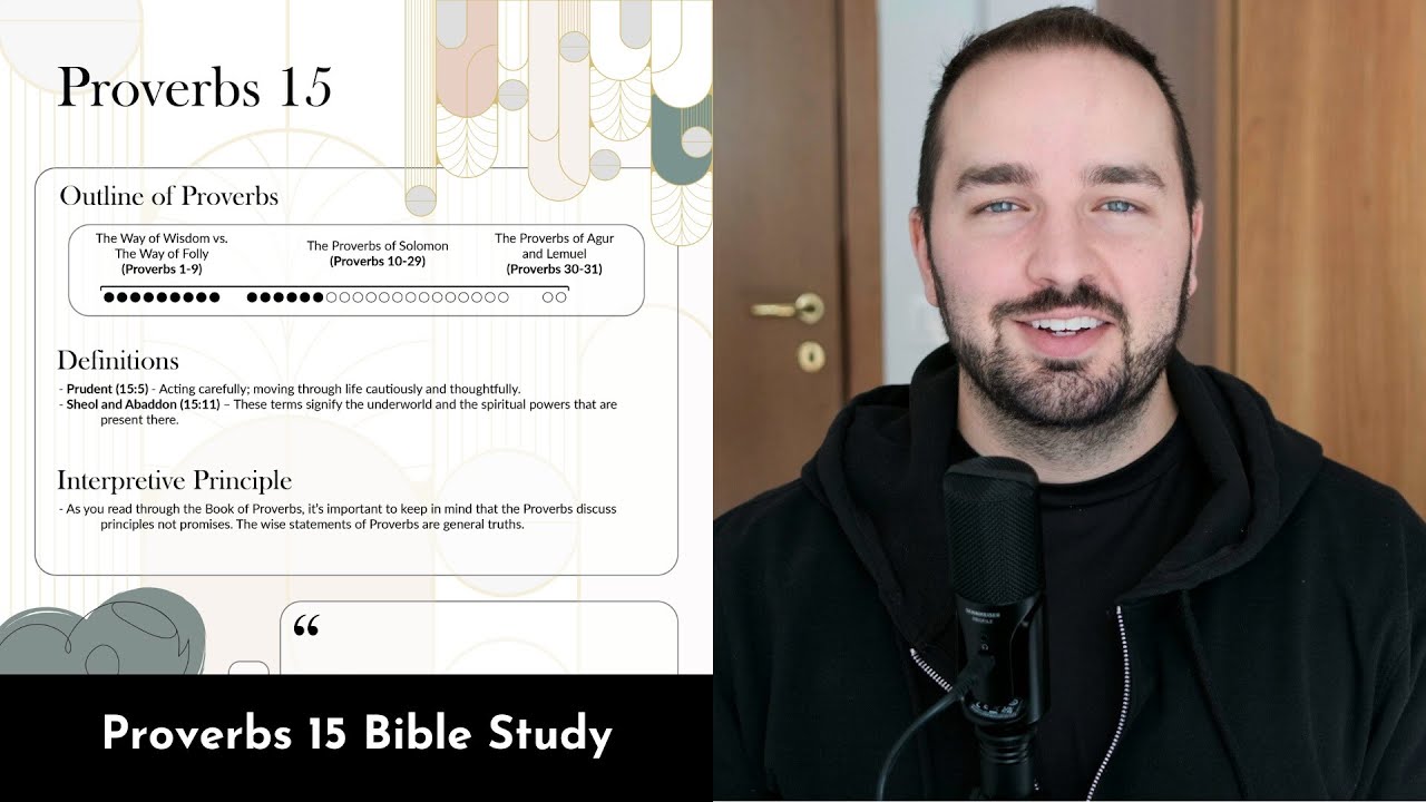 Proverbs 15 Summary: 5 Minute Bible Study