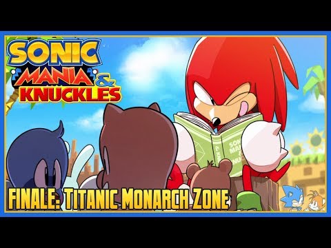 Sonic Mania & Knuckles - Finale: Titanic Monarch Zone (Knuckles/Knuckles)