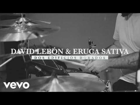 David Lebón - Dos Edificios Dorados (Official Video) ft. Eruca Sativa