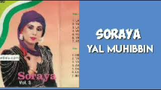 Download lagu SORAYA. -  YAL MUHIBBIN mp3