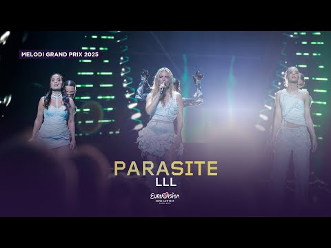LLL - Parasite | LIVE at Melodi Grand Prix 2025