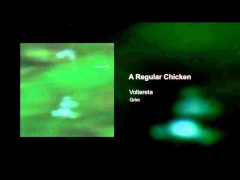 Voltereta - A Regular Chicken