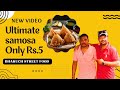 Ultimate Samosa Only Rs 5 Bharuch Street Food Rahul23vlogs