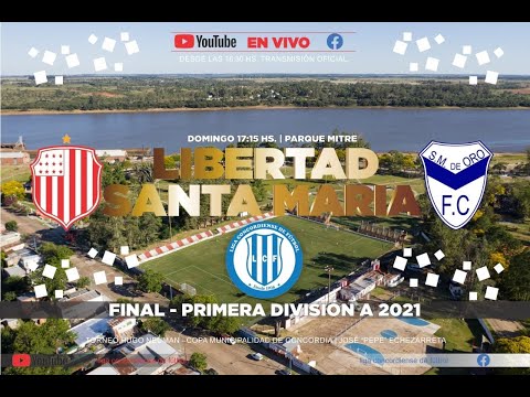 Final: Libertad vs. Santa María de Oro