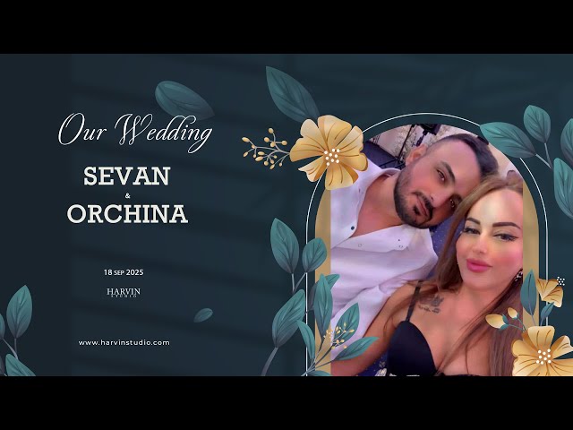 Sevan & Orchina