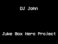 DJ John - Juke Box Hero Project (Mashup)