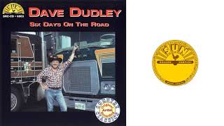 Dave Dudley - There Ain&#39;t No Easy Runs