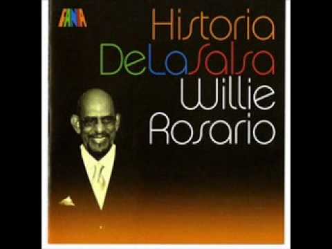 LA VIDA  - WILLIE ROSARIO CON CHAMACO RIVERA