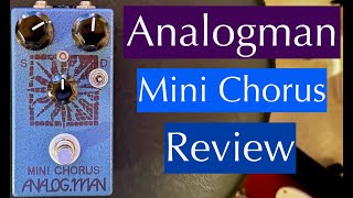 Analog Man Mini Chorus - What To Know & Where To Buy Analog Man Mini Chorus - What To Know & Where To Buy