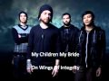 My Children My Bride - On Wings Of Integrity Lyrics