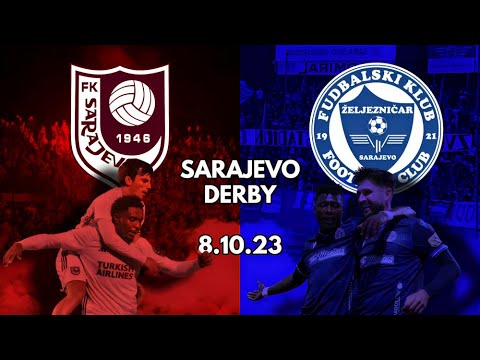 Balkan Derbies: Zeljeznicar vs FK Sarajevo