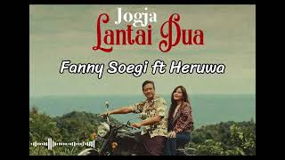Download lagu Jogja Lantai 2 - Fanny Soegi ft Heruwa (Lirik) mp3