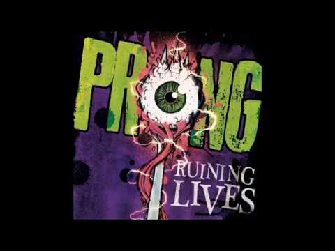 Videoclip de Ruining Lives — Prong