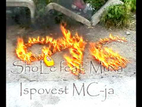 ShoLe x Muxa  - Ispovest mc-ja