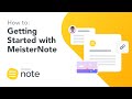 How to: Getting Started with MeisterNote