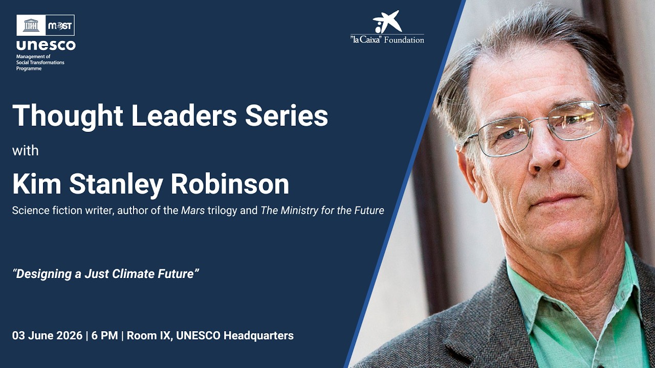 Thought Leaders Series with Kim Stanley Robinson