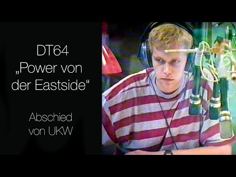 DT64: "Power von der Eastside" - Abschied von UKW | #DT64