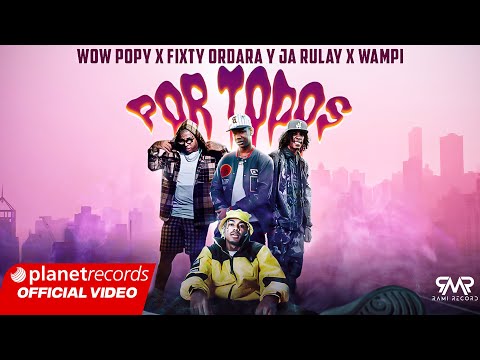 WOW POPY ❌ FIXTY ORDARA Y JA RULAY ❌ WAMPI - Por Todos (Pornosotros 3) Video by Henry Soto #repaton