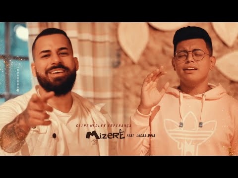 MEDLEY ESPERANÇA (Cover) BANDA MIZERÊ Feat LUCAS MOIA (CLIPE OFICIAL)
