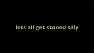 stoned silly lyrics