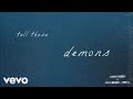 Josiah Queen Demons With John Michael Howell Official Lyric Video
