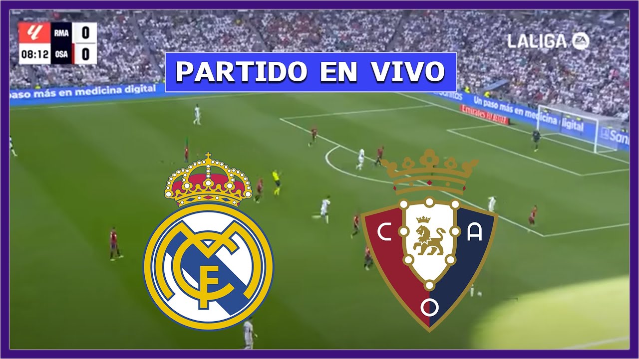🔴 REAL MADRID vs OSASUNA EN DIRECTO ⚽ JUEGA MBAPPE Y VINICIUS JR POR LA LIGA 2024