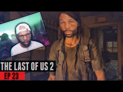 The Last of Us 2 Walkthrough Gameplay Part 23 - THESE STALKERS ARE ANNOYING