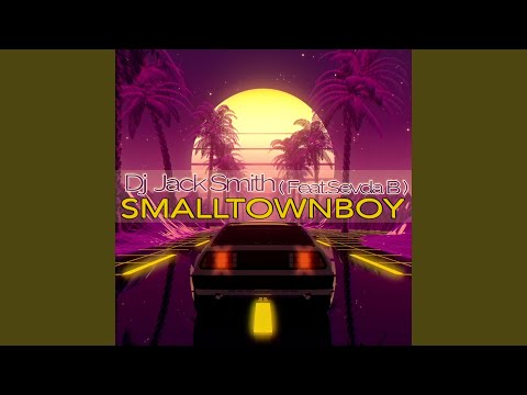 Smalltown Boy (feat. Sevda B) (Radio Edit)