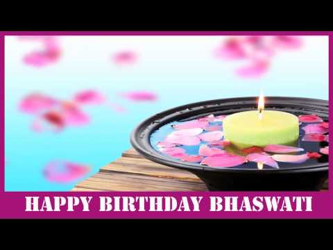 Bhaswati   Birthday Spa - Happy Birthday