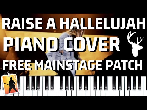 FREE Mainstage 3 Patch // Raise A Hallelujah – Bethel Music // Piano Tutorial and Cover