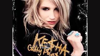 Guilty Pleasure- Ke$ha