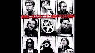 The Cat Empire - Only Light (Official Audio)