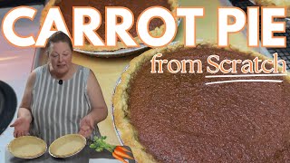 Carrot Pie Recipe | A Unique Twist on Classic Fall Flavors (Perfect for Spring or Autumn!)