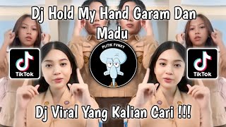 Download lagu DJ HOLD MY HAND GARAM DAN MADU VIRAL TIKTOK TERBARU 2025 MENGKANE YANG KALIAN CARI!! mp3 Download lagu DJ HOLD MY HAND GARAM DAN MADU VIRAL TIKTOK TERBARU 2025 MENGKANE YANG KALIAN CARI!! mp3