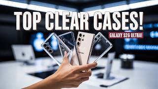BEST Transparent Cases to Show Off Your Galaxy S26 Ultra! ✅