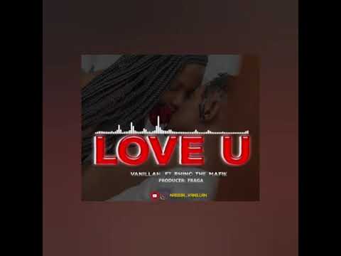 nassir vanilla ft rhinoking the mafik love u (official audio)