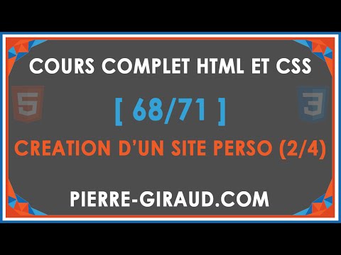 COURS COMPLET HTML ET CSS 1 71 Présentation du cours
