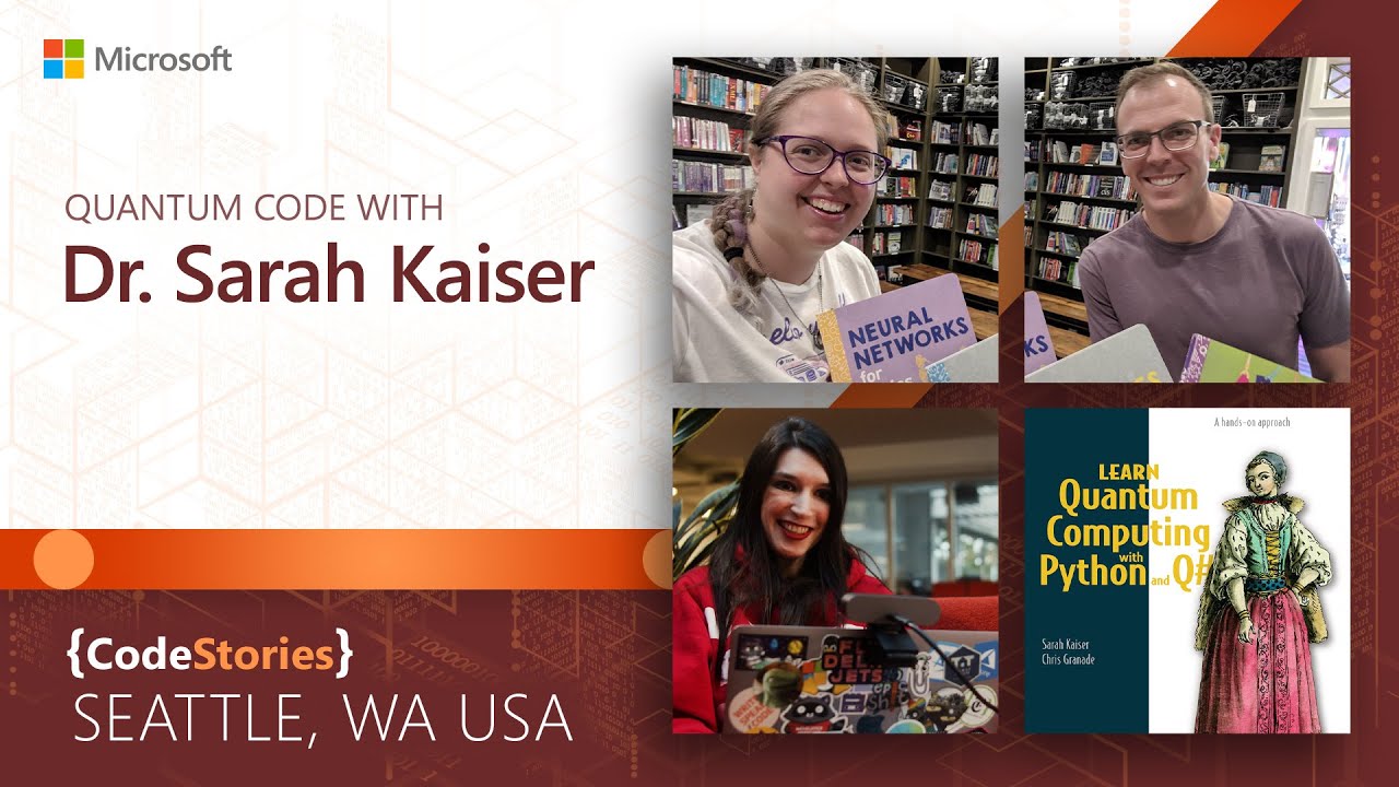 Quantum Code with Dr. Sarah Kaiser | CodeStories