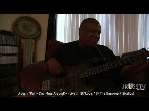 James Ross @ Jross - "Working On A Bass Line" - www.Jross-tv.com (St. Louis)