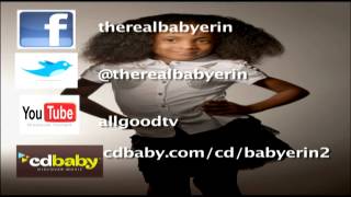 Its All Good In The Hood® TV Show presents Baby Erin Bubble Gum  (Remix)