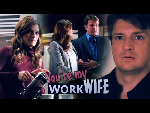 Castle & Beckett // You're my work Wife