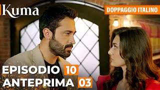 KUMA EP 10【ANTEPRIMA#3】Doppiaggio Italiano | Serie Turca in Italiano