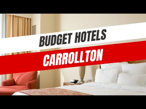 Best Budget Hotels in Carrollton