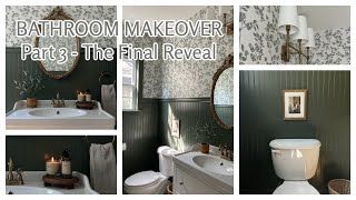 BATHROOM MAKEOVER PART 3 | BEFORE AND AFTER REVEAL | A HUGE TRANSFORMATION