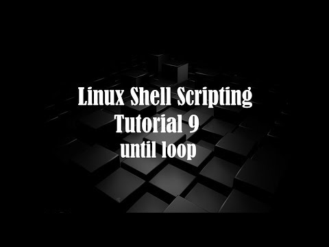 Linux Bash Scripting Tutorial 9 Until Loop Until Loop In Linux By Learn And Code