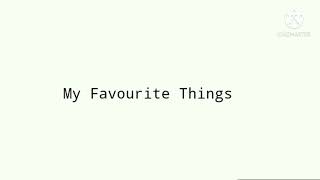 My favorite things